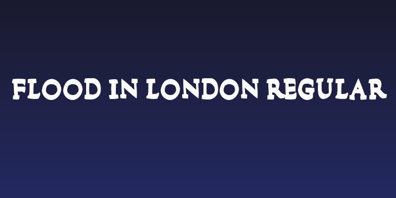 Flood In London Regular Social Header