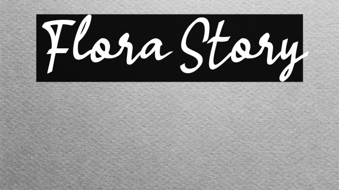 Flora Story Example 2