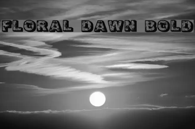 Floral Dawn Bold Font examples