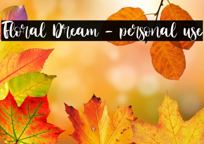 Floral Dream - personal use Example 2