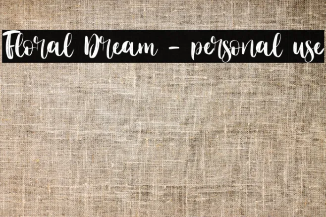 Floral Dream - personal use Example 3