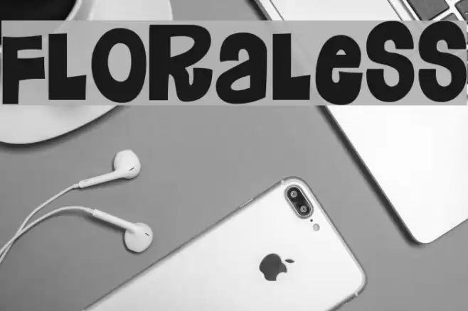 Floraless フォント examples