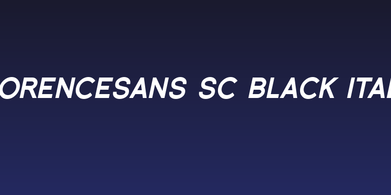 Florencesans SC Black Italic Social Header