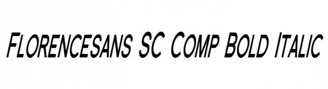 Florencesans SC Comp Bold Italic  font caratteri gratis