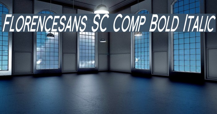 Florencesans SC Comp Bold Italic Font examples