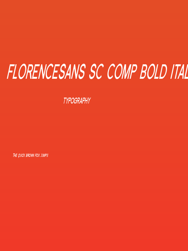 Florencesans SC Comp Bold Italic Poster