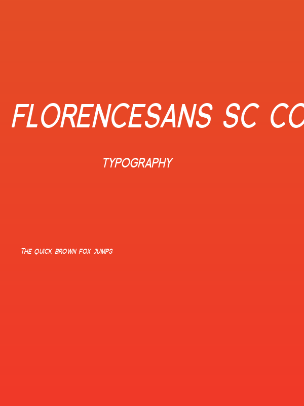 Florencesans SC Cond Bold Italic Poster