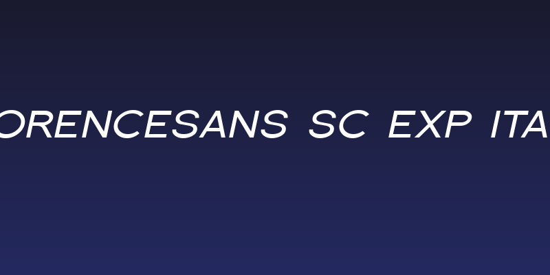 Florencesans SC Exp Italic Social Header