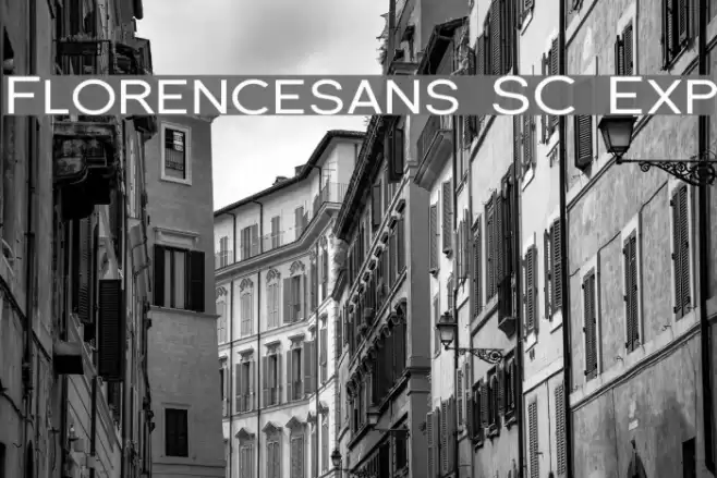 Florencesans SC Exp Шрифта examples