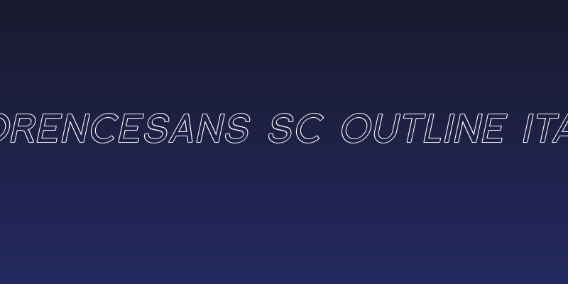 Florencesans SC Outline Italic Social Header