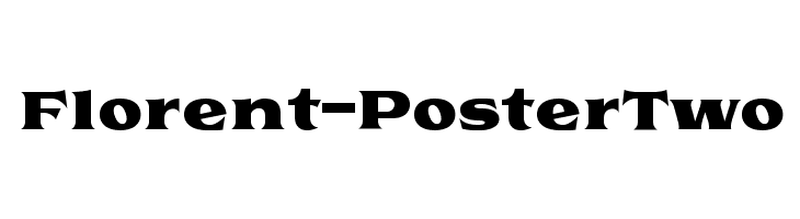Florent-PosterTwo  नि: शुल्क फ़ॉन्ट्स डाउनलोड