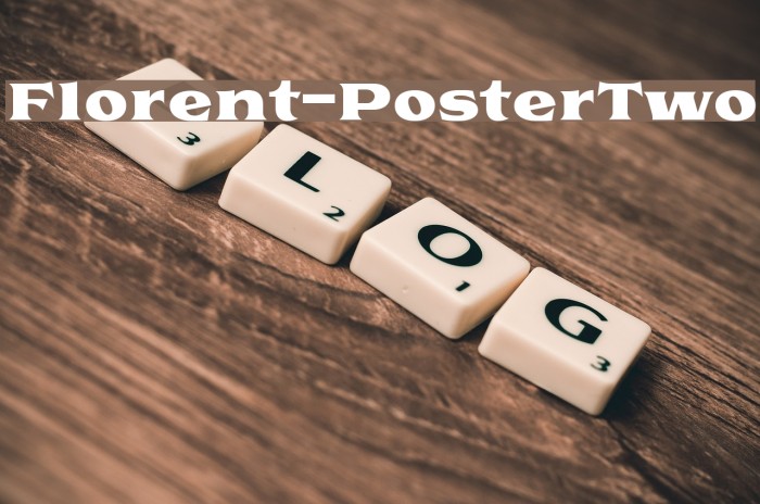 Florent-PosterTwo Font examples