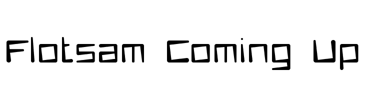 Flotsam Coming Up  免费字体下载