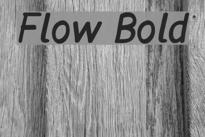 Flow Bold  examples