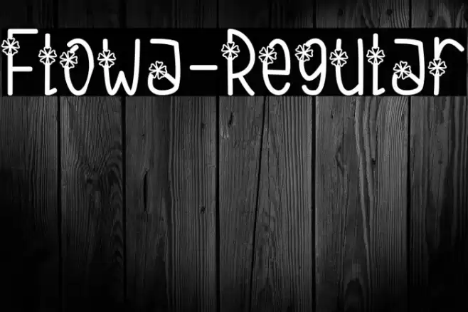 Flowa-Regular フォント examples