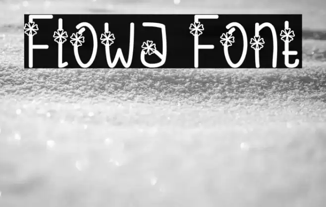 Flowa Font examples