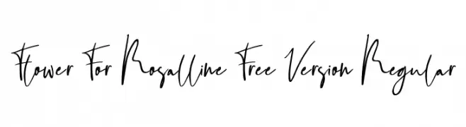 Flower For Rosalline Free Version Regular  フリーフォントのダウンロード