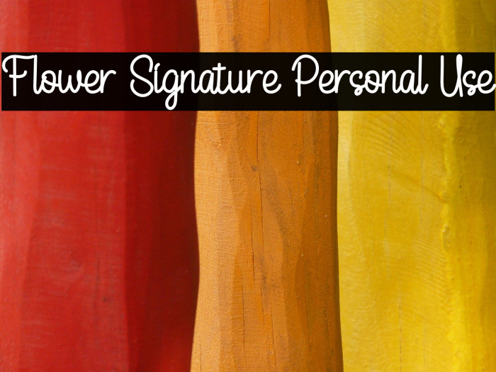Flower Signature Personal Use Example 2