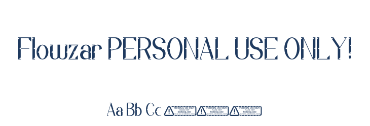 Flowzar PERSONAL USE ONLY! Font Preview