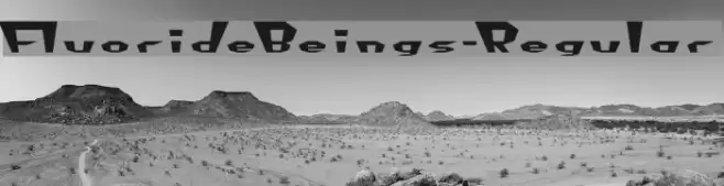 FluorideBeings-Regular Font examples