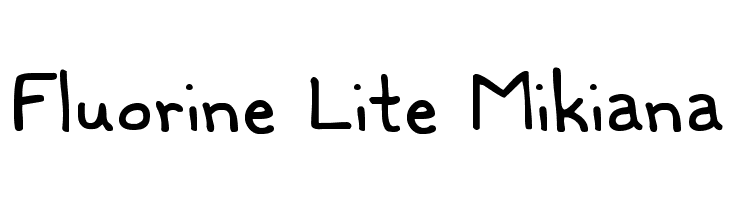 Fluorine Lite Mikiana  baixar fontes gratis