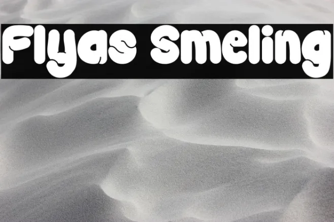 Flyas Smeling Example 2