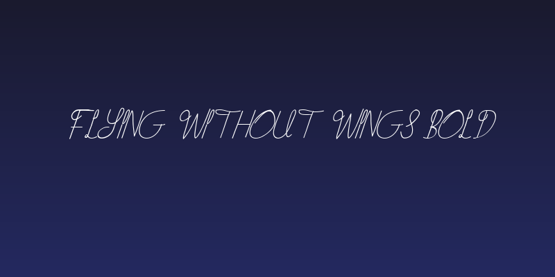 Flying Without Wings Bold Social Header