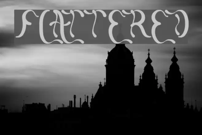 flattered Font examples