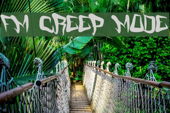 FM Creep Mode Font examples