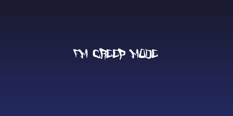 FM Creep Mode Social Header