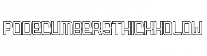 FODECUMBERS THICK HOLOW  Frei Schriftart Herunterladen