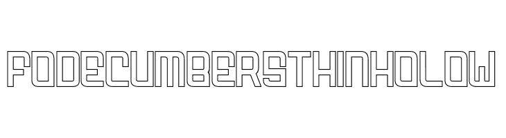 FODECUMBERS THIN HOLOW  Free Fonts Download
