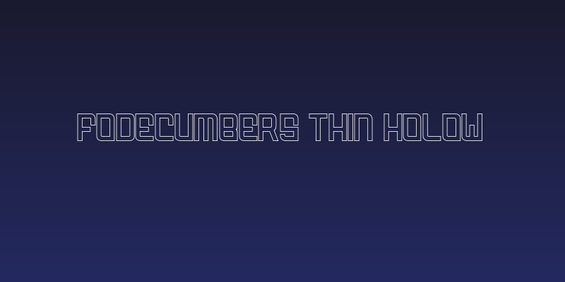 FODECUMBERS THIN HOLOW Social Header