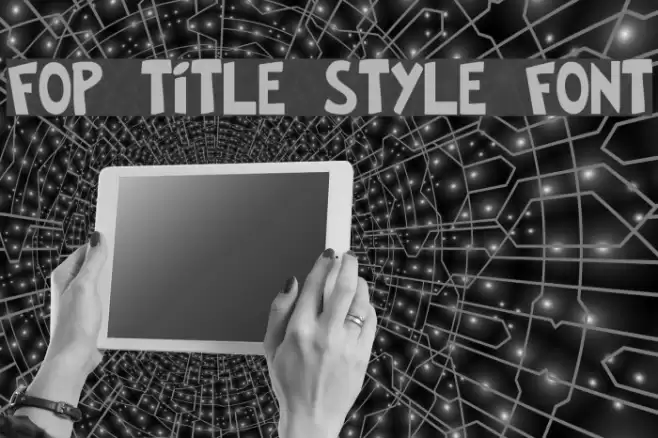 FOP Title Style Font Font examples