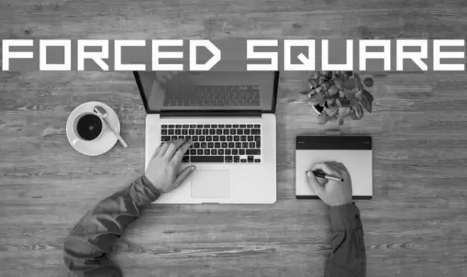 FORCED SQUARE Font examples