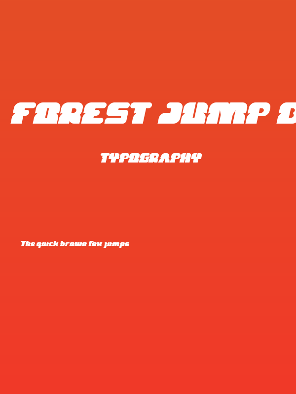 FOREST JUMP Bold Italic Poster