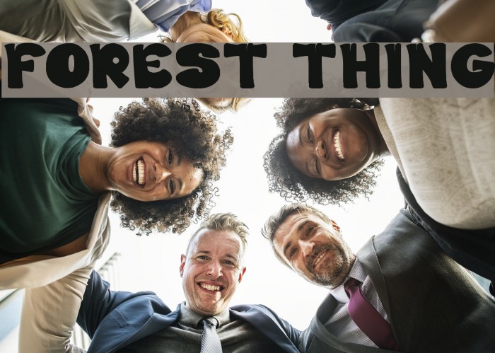 FOREST THING Font examples