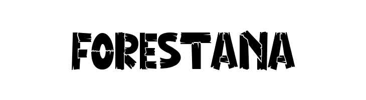 FORESTANA  Frei Schriftart Herunterladen