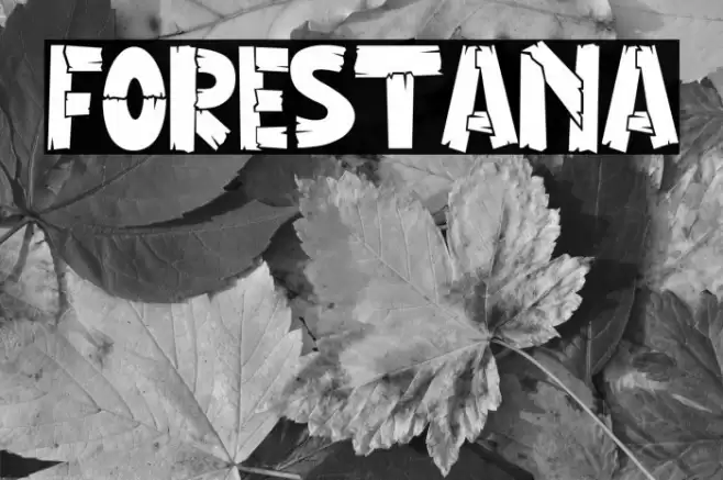FORESTANA Font examples