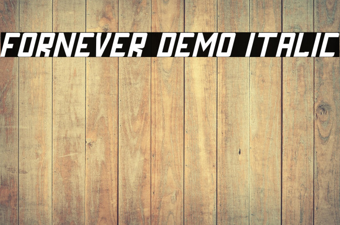 FORNEVER DEMO Italic Example 2