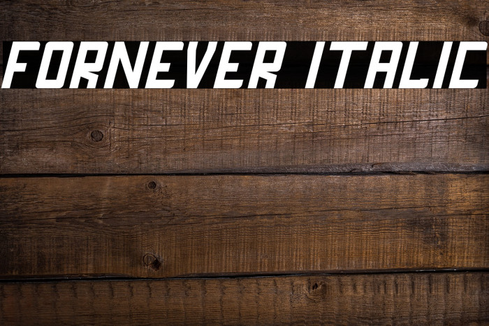 FORNEVER Italic Font examples