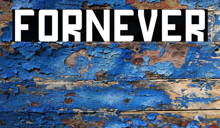 FORNEVER Font examples