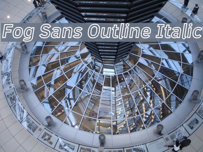 Fog Sans Outline Italic Font examples