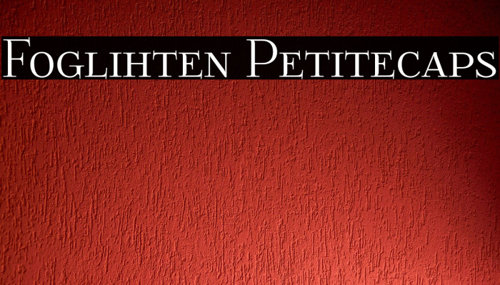 Foglihten Petitecaps Font examples