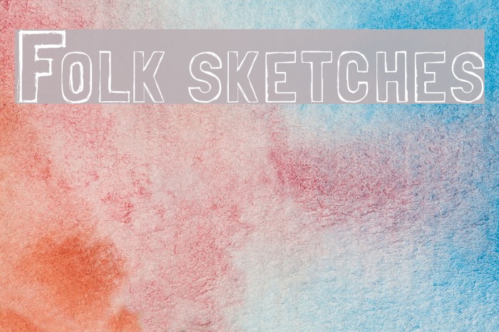 Folk sketches Font examples