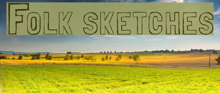 Folk sketches Font examples