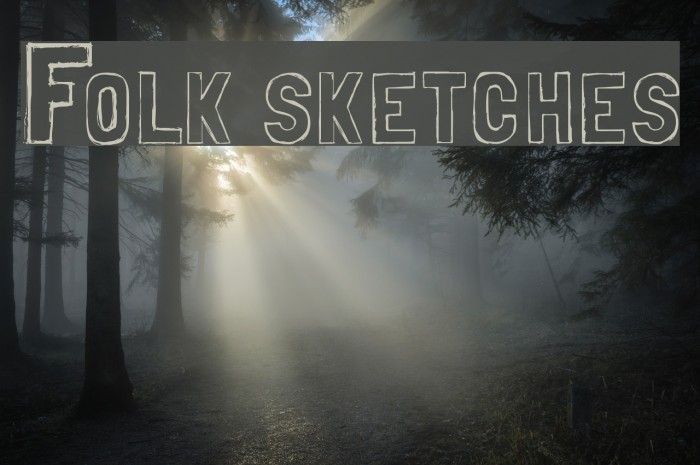 Folk sketches Font examples
