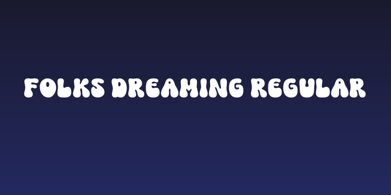Folks Dreaming Regular Social Header