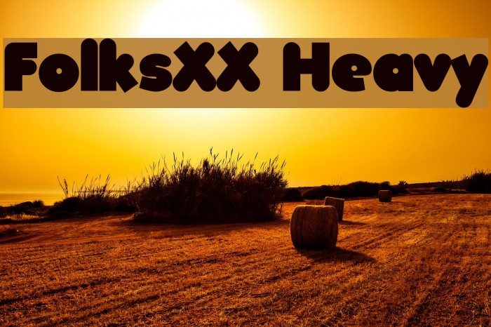 FolksXX Heavy Font examples