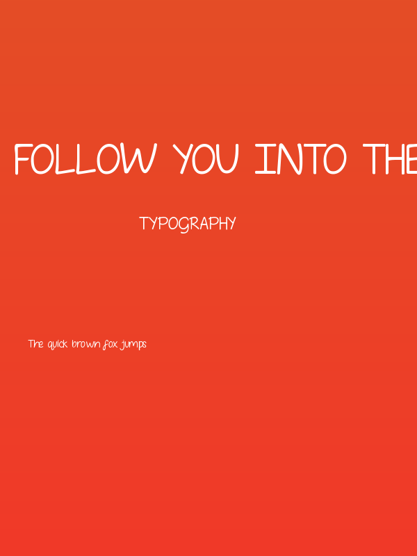 Follow You Into the World Poster